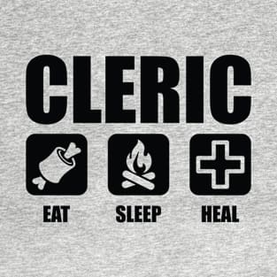 CLERIC Eat Sleep Heal T-Shirt